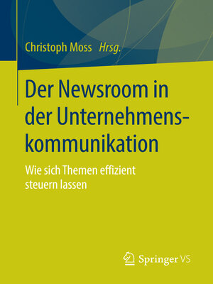 cover image of Der Newsroom in der Unternehmenskommunikation